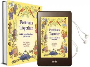 Festivals Together: Guide to Multi-Cultural Celebration, a Audiobook download free by Sue Fitzjohn