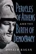 Audiobook Pericles of Athens and the Birth of Democracy author Donald M. Kagan