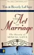 Audiobook The act of Marriage: The Beauty of Sexual Love author Tim Lahaye