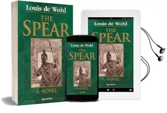 The Spear: A Novel Audiobook download free by Louis De Wohl