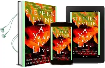 A Year to Live Audiobook download free by Stephen Levine