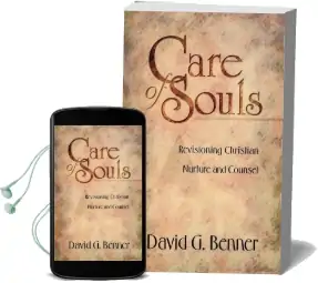 Care of Souls: Revisioning Christian Nurture and Counsel Audiobook download free by David G. Benner