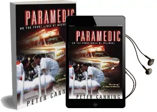 Paramedic: On the Front Lines of Medicine Audiobook download free by Peter Canning