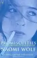Audiobook Promiscuities: An Opinionated History of Female Desire author Naomi Wolf