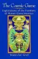 Audiobook The Cosmic Game: Explorations of the Frontiers of Human Consciousness author Stanislav Grof