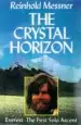 Audiobook The Crystal Horizon: Everest - the First Solo Ascent author Reinhold Messner