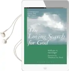 The Loving Search for god: Contemplative Prayer and the 'Cloud of Unknowing' Audiobook download free by William A. Meninger