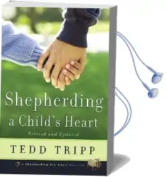 Shepherding a Child'S Heart Audiobook download free by Dr Tedd Tripp