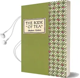 The Book of tea Audiobook download free by Kakuzo Okakura