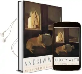Andrew Wyeth: Autobiography Audiobook download free by Andrew Wyeth