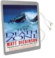 Death Zone Audiobook download free by Matt Dickinson