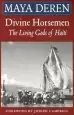 Audiobook Divine Horsemen: Living Gods of Haiti author Maya Deren