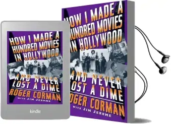How i Made a Hundred Movies in Hollywood and Never Lost a Dime Audiobook download free by Roger Corman