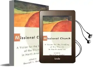 Missional Church: The People of god Sent on a Mission Audiobook download free by Darrell L. Guder