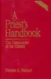 Audiobook A Priest'S Handbook: The Ceremonies of the Church, Third Edition author Dennis G. Michno