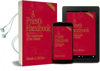 A Priest'S Handbook: The Ceremonies of the Church, Third Edition Audiobook download free by Dennis G. Michno