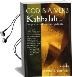 God is a Verb: Kabbalah and the Practice of Mystical Judaism Audiobook download free by David A. Cooper