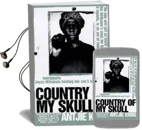 Country of my Skull Audiobook download free by Antjie Krog