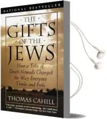 The Gifts of the Jews Audiobook download free by Thomas Cahill