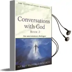 Conversations With god - Book 3: An Uncommon Dialogue Audiobook download free by Neale Donald Walsch