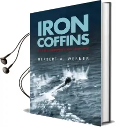 Iron Coffins Audiobook download free by Herbert A. Werner
