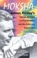 Audiobook Moksha: Aldous Huxley'S Classic Writings on Psychedelics and the Visionary Experience author Aldous Huxley