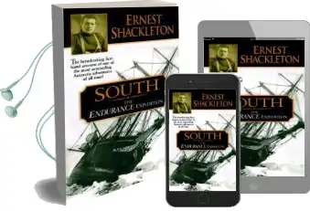 South: The Endurance Expedition Audiobook download free by Ernest Shackleton