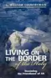 Audiobook Living on the Border of the Holy: Renewing the Priesthood of all author L. William Countryman