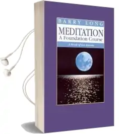 Meditation: A Book of ten Lessons Audiobook download free by Barry Long