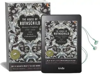The House of Rothschild: Money'S Prophets 1798-1848 Audiobook download free by Niall Ferguson