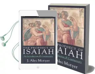 The Prophecy of Isaiah: An Introduction & Commentary Audiobook download free by J Alec Motyer
