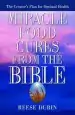 Audiobook Miracle Food Cures From the Bible author Reese P. Dubin