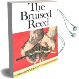 The Bruised Reed Audiobook download free by Richard Sibbes