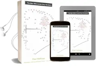 The man who Loved Only Numbers: The Story of Paul Erdos and the Search for Mathematical Truth Audiobook download free by Paul Hoffman