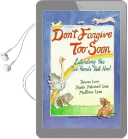 Don'T Forgive too Soon Audiobook download free by Dennis Linn