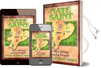 Nate Saint: On a Wing and a Prayer Audiobook download free by Geoff Benge