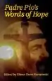 Audiobook Padre Pio'S Words of Hope author Eileen Dunn Bertanzetti
