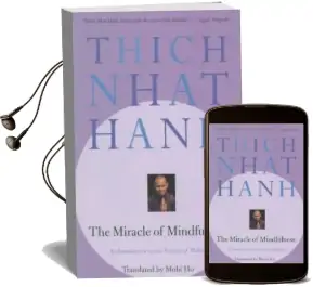 The Miracle of Mindfulness: An Introduction to the Practice of Meditaion Audiobook download free by Thich Nhat Hanh