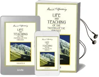 Life and Teaching of the Masters of the far East: Volume 4 Audiobook download free by Baird T. Spalding