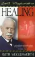 Audiobook Smith Wigglesworth on Healing author Smith Wigglesworth
