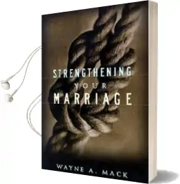 Strengthening Your Marriage Audiobook download free by Wayne A Mack