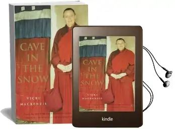 Cave in the Snow: A Western Woman'S Quest for Enlightenment Audiobook download free by Vicki Mackenzie