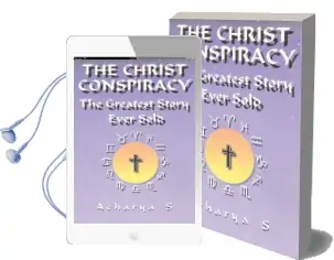 Christ Conspiracy: The Greatest Story Ever Sold Audiobook download free by Acharya S