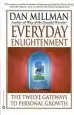 Audiobook Everyday Enlightenment: The Twelve Gateways to Personal Growth author Dan Millman