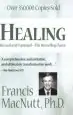 Audiobook Healing: Silver Anniversary Edition author Francis Macnutt