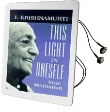 This Light in Oneself Audiobook download free by Jiddu Krishnamurti
