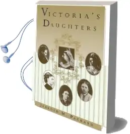 Victoria'S Daughters Audiobook download free by Jerrold M. Packard