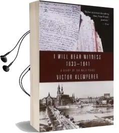 I Will Bear Witness 1933-1941: A Diary of the Nazi Years Audiobook download free by Victor Klemperer