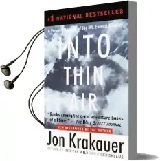 Into Thin air: A Personal Account of the Mount Everest Disaster Audiobook download free by Jon Krakauer