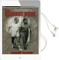 The Damage Done: Twelve Years of Hell in a Bangkok Prison Audiobook download free by Warren Fellows